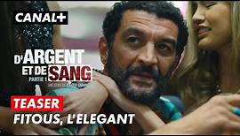 D'Argent et de Sang | Teaser "Fitous, l'élégant"
