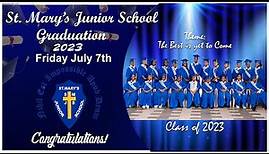 St. Mary's Junior School Graduation 2023