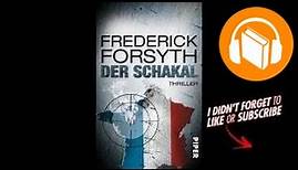 Frederick Forsyth Der Schakal Hörbuch Komplett Deutsch 2015
