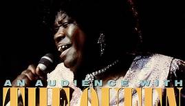 Koko Taylor - An Audience With The Queen