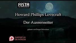 H. P. Lovecraft: Der Aussenseiter [Hörbuch, deutsch]