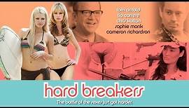 Hard Breakers - Trailer
