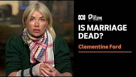 Clementine Ford's argument against marriage | The Drum | ABC News