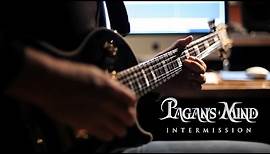 Pagan's Mind - Intermission (Official)