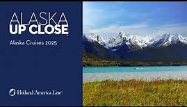 Holland America Line's 2025 Alaska Cruise Season