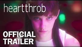Heartthrob - Official Trailer - MarVista Entertainment