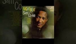 Sam Cooke -Night Beat -1963 (FULL ALBUM)