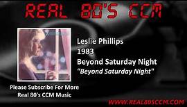 Leslie Phillips - Beyond Saturday Night