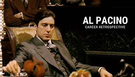 Al Pacino | Career Retrospective