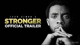 STRONGER | Official Trailer | Now Streaming