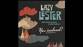 Lazy Lester - Yes Indeed (Full Album )