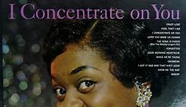 Dinah Washington - I Concentrate On You