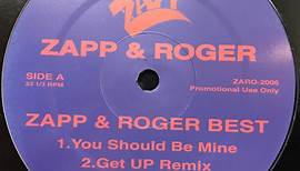 Zapp & Roger - Zapp & Roger Best