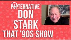 Don Stark talks about reprising his role as Bob in That '90s Show on Netflix and more