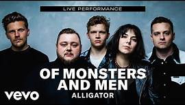 Of Monsters and Men - "Alligator" Live Performance | Vevo