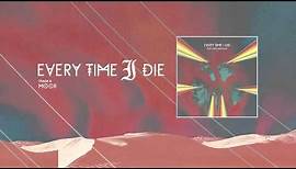 Every Time I Die - "Moor" (Full Album Stream)