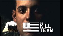 The Kill Team - Official Trailer