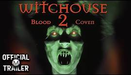 WITCHOUSE 2: BLOOD COVEN (2000) | Official Trailer
