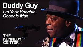 Buddy Guy - I'm Your Hoochie Coochie Man (Carlos Santana Tribute) - 2013 Kennedy Center Honors