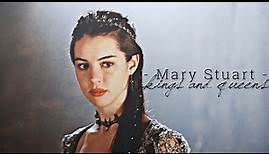 Mary Stuart | Kings and Queens