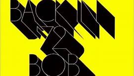 Bob Seger - Back in '72 [1973] - Full Album