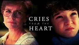 Cries from the Heart (1994) | Full Movie | Patty Duke | Melissa Gilbert | Bradley Pierce