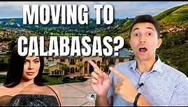 Moving to Calabasas? 5 Things You Should Know!