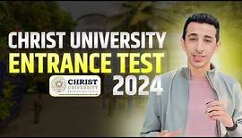 Christ University Entrance Test 2024 - All Details | Exam Pattern