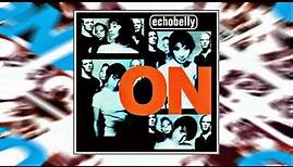 Echobelly "On" [FULL ALBUM] * Expanded Edition *