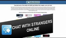 How to Chat with Strangers Online