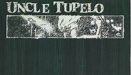 Uncle Tupelo - Still Feel Gone.