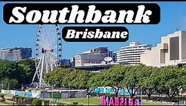 Southbank Brisbane | Travel Guide & 20 Things to see and do around Southbank, Brisbane Australia
