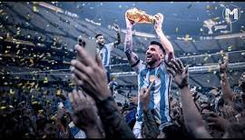 Lionel Messi - WORLD CHAMPION - Movie