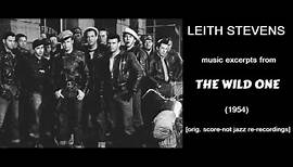 Leith Stevens: music from The Wild One (1954)
