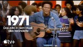 1971: Das Jahr, in dem Musik alles veränderte – Offizieller Trailer | Apple TV+
