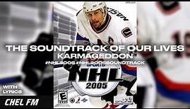 The Soundtrack Of Our Lives - Karmageddon (+ Lyrics) - NHL 2005 Soundtrack