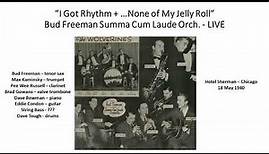 Bud Freeman Summa Cum Laude Orch. Live 1940 From Hotel Sherman - Chicago