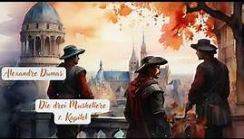 Alexandre Dumas - Die drei Musketiere (7. Kapitel)