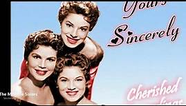 The McGuire Sisters - Sincerely (1955)