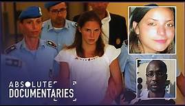 The Amanda Knox Story (True Crime Documentary) | Absolute Documentaries