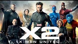 X-Men 2 {2003} Movie || Patrick Stewart, Hugh Jackman, Ian McKellen X2 || Review And Facts