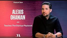 Alexis Ohanian Teaches Building Your Startup | Official Trailer | MasterClass