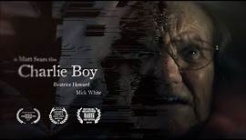 Charlie Boy - Award Winning Short Horror