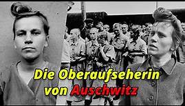 Die GRAUSAMEN MORDE der Oberaufseherin von Auschwitz | Elisabeth Volkenrath (Dokumentation)