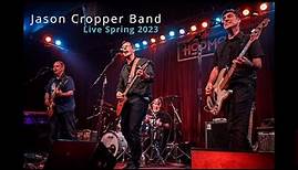 Jason Cropper Band_Live Spring 2023
