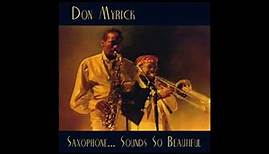 For You And I (saxophone version) by Don Myrick