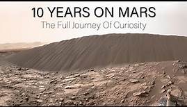 10 Years On Mars: The Full Journey