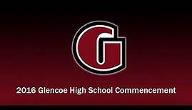 2016 Glencoe High School Graduation Ceremony, Hillsboro School District