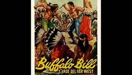 Buffalo Bill (L'eroe del Far West) - Carlo Rustichelli - 1964