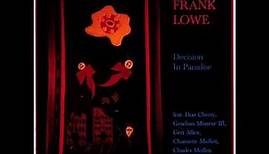 Frank Lowe - Decision in Paradise (1984)
